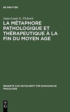 portada La Metaphore Pathologique et Therapeutique a la fin du Moyen age (en Francés)