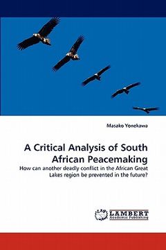portada a critical analysis of south african peacemaking (en Inglés)