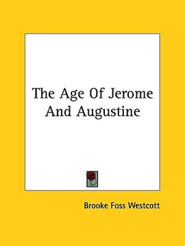 portada the age of jerome and augustine (in English)