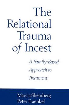 portada the relational trauma of incest: a family-based approach to treatment (en Inglés)