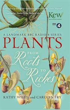 portada Plants: From Roots to Riches
