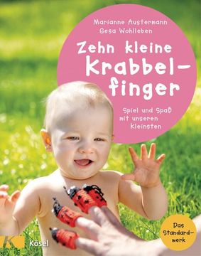 portada Zehn Kleine Krabbelfinger: Spiel und Spaß mit Unseren Kleinsten (en Alemán)