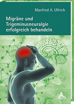 portada Migräne und Trigeminusneuralgie erfolgreich behandeln (en Alemán)