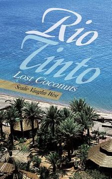 portada Rio Tinto: Lost Coconuts (in English)