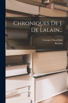 portada Chroniques De J. De Lalain... (in French)
