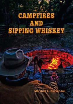 portada campfires and sipping whiskey (en Inglés)