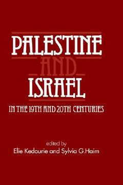 portada palestine and israel in the 19th and 20th centuries: (en Inglés)