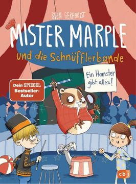 portada Mister Marple und die Schnüfflerbande - ein Hamster Gibt Alles! (in German)