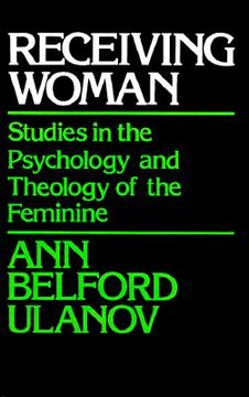 portada receiving woman: studies in the psychology and theology of the feminine (en Inglés)