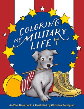 portada Coloring My Military Life-Book 1 (in English)