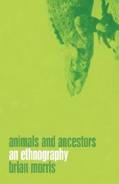 portada animals and ancestors (en Inglés)