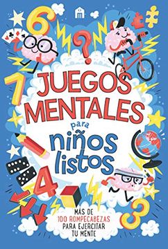 portada Juegos Mentales Para Niños Listos (in Spanish)