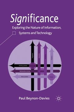 portada Significance: Exploring the Nature of Information, Systems and Technology