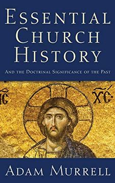 portada Essential Church History (in English)