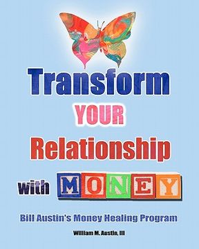 portada transform your relationship with money (en Inglés)