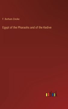 portada Egypt of the Pharaohs and of the Kedive (en Inglés)