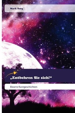 portada "Entbehren Sie sich!" (in German)