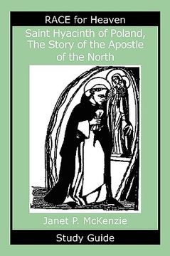 portada saint hyacinth of poland, the story of the apostle of the north study guide (en Inglés)