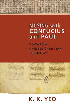 portada musing with confucius and paul: toward a chinese christian theology (en Inglés)
