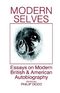 portada modern selves: essays on modern british and american autobiography (en Inglés)