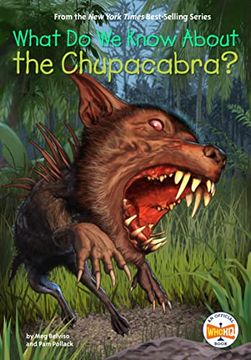portada What do we Know About the Chupacabra? 