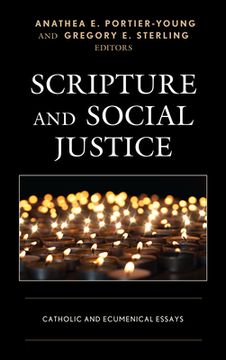 portada Scripture and Social Justice: Catholic and Ecumenical Essays (en Inglés)
