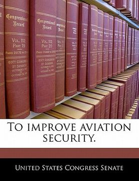 portada to improve aviation security. (en Inglés)