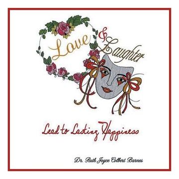 portada Love & Laughter: Lead to Lasting Happiness (en Inglés)