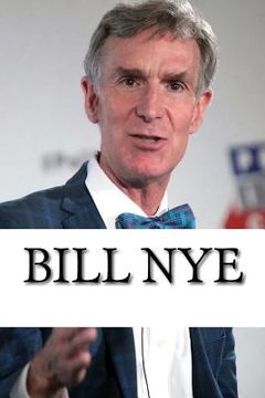 portada Bill Nye: A Biography (en Inglés)