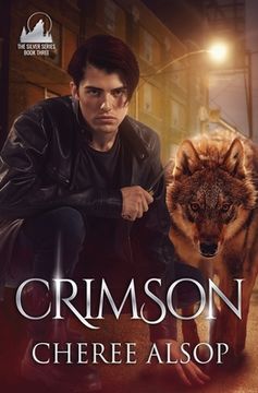 portada Crimson: The Silver Series Book 3