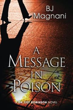 portada A Message in Poison (a dr. Lily Robinson Novel) (en Inglés)