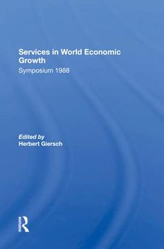 portada Services in World Economic Growth: 1988 Symposium of the Kiel Institute (in English)