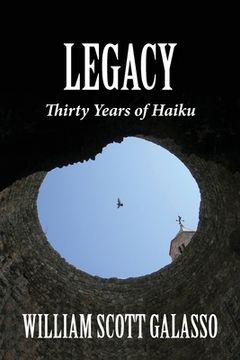 portada Legacy: Thirty Years of Haiku (en Inglés)