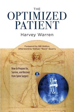 portada The Optimized Patient: How to Prepare for, Survive, and Recover from Spine Surgery 