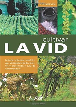 portada Cultivar la vid (in Spanish)
