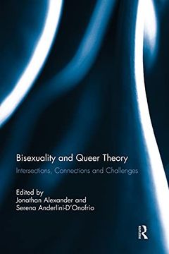 portada Bisexuality and Queer Theory: Intersections, Connections and Challenges (en Inglés)