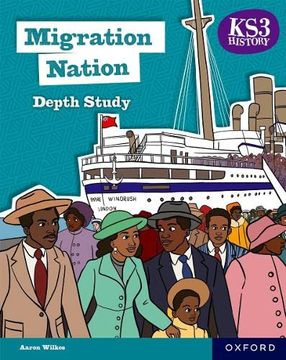 portada Ks3 History Depth Study: Migration Nation Student Book Second Edition (en Inglés)