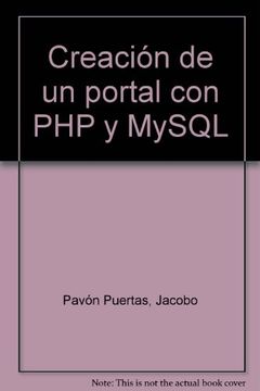 portada Creación de un portal con PHP y MySQL.
