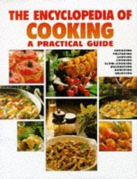 portada The Encyclopedia of Cooking: A Practical Guide