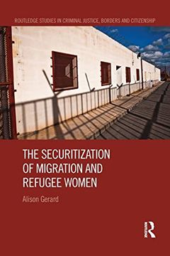 portada The Securitization of Migration and Refugee Women (in English)