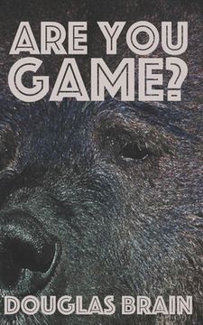 portada Are You Game?: An adventure thriller (in English)