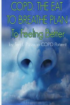 portada Copd: The Eat to Breathe Plan to Feeling Better (en Inglés)