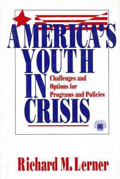 portada america's youth in crisis: challenges and options for programs and policies (en Inglés)