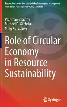 portada Role of Circular Economy in Resource Sustainability (en Inglés)
