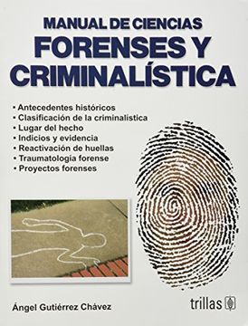 portada Manual de Ciencias Forenses y Criminalistica (in Spanish)