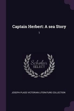 portada Captain Herbert: A sea Story: 1 (en Inglés)