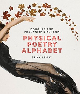 portada Physical Poetry Alphabet: Starring Erika Lemay (en Inglés)