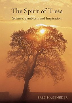 portada The Spirit of Trees: Science, Symbiosis and Inspiration 