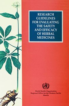 portada Research Guidelines for Evaluating the Safety and Efficacy of Herbal Medicines (in English)