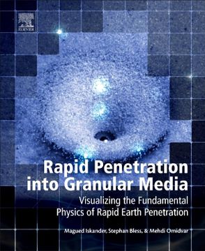 portada Rapid Penetration Into Granular Media: Visualizing the Fundamental Physics of Rapid Earth Penetration (in English)